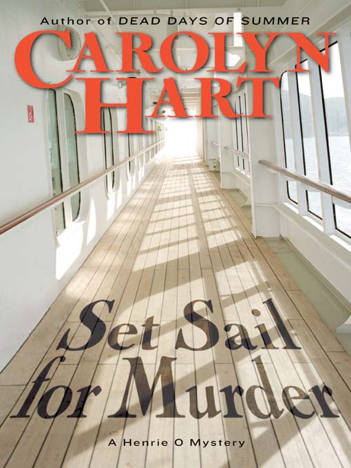 Title details for Set Sail for Murder by Carolyn Hart - Wait list